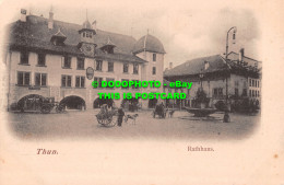 R499231 Thun. Rathaus. Berner Costume. Postcard - Monde
