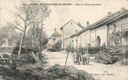 25 Saint Maurice Sur Le Doubs Rue De Villars Sous Ecot - Autres & Non Classés