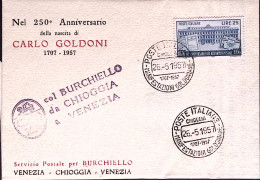 1957-COL BURCHELLO Da CHIOGGIA A Venezia Lineare Viola (26.5) E Annullo Speciale - 1946-60: Marcophilie