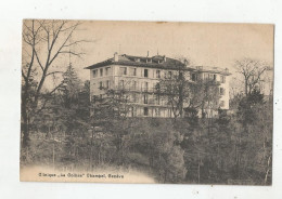 CLINIQUE LA COLLINE CHAMPEL GENEVE 1910 - Genève