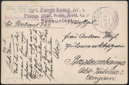 1918 Képeslap "K.u.k. Art.Zeugs Komp.Nr 8 Etapp.Stat. Kdo.XVII.G.5" + EP / 243" - Autres & Non Classés