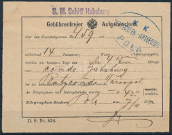 1842 Díjmentes Távirati Feladóvevény "K.K. TELEGRAFEN-ABTHEILUNG POLA" + "S.M. Schiff Habsburg" - Tarnopol / Telegraph O - Autres & Non Classés