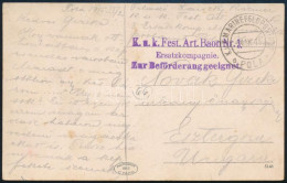 1915 Tábori Posta Képeslap "K.u.k. Fest. Art. Baon Nr. 3. Ersatzkompagnie. Zur Beförderung Geeignet" + "MFP POLA D" - Otros & Sin Clasificación