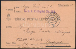 1915 Tábori Posta Levelezőlap "K.u.k. Feldspital No. 11/4" + "FP 17 C" - Sonstige & Ohne Zuordnung