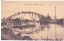 27 - EURE - ST SAINT PIERRE DU VAUVRAY - LE PONT METALLIQUE - Autres & Non Classés