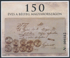 ** 2000/8 150 éves A Bélyeg Magyarországon Emlékív - Otros & Sin Clasificación