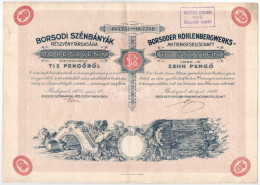 Budapest 1926. "Borsodi Szénbányák Részvénytársaság" 10 Részvénye Egyenként 10P-ről, Szárazpecséttel + Levél 1947-ből T: - Sin Clasificación