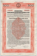 Ausztria 1930. "Az Osztrák Köztársaság Nemzetközi Szövetségi Kölcsöne" 7%-os Kötvénye 500Sch-ről Bélyegzésekkel, Szelvén - Unclassified