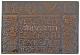 1940. "MOVE - Veszprémi Társadalmi és Sportegyesület 1920-1940" Kétoldalas Bronz Sport Emlékplakett (42x61mm) T:AU - Non Classificati