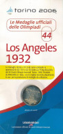 Olaszország 2006. Aranyozott Fém Emlékérem Az 1932-es Los Angeles-i Olimpia Logójával, Eredeti, De Kissé Viseltes "Az Ol - Non Classés