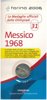 Olaszország 2006. Aranyozott Fém Emlékérem Az 1968-as Mexikói Olimpia Logójával, Eredeti, De Kissé Viseltes "Az Olimpia  - Unclassified