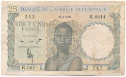Francia Nyugat-Afrika 1950. április 26. 25Fr "R. 6614 242" T:F French West Africa 1950. 26th April 25 Francs "R. 6614 24 - Non Classés