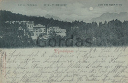 Italy - Mendelpass - Mendola Pass - Sud Tirol - Hotel Penegal, Mendelhof - Bolzano (Bozen)