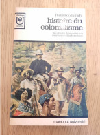 Histoire Du Colonialisme LURAGHI 1967 - Historia