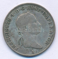 Ausztria 1831A 20kr Ag "I. Ferenc" T:VF,F Patina Austria 1831A 20 Kreuzer Ag "Franz I" C:VF,F Patina Krause KM#2147 - Non Classés