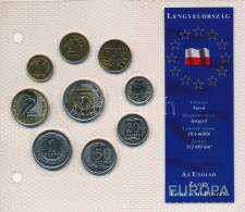 Lengyelország 1994-2004. 1gr-5Zl (9xklf) "Európa Utolsó Pénzei" Vákuumcsomagolt Forgalmi összeállítás T:UNC,AU Poland 19 - Unclassified