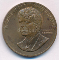 Amerikai Egyesült Államok DN "Jimmy Carter" Bronz Emlékérem (33,5mm) T:AU USA ND "Jimmy Carter" Bronze Commemorative Med - Non Classés