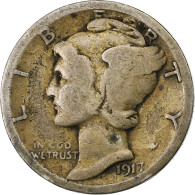 États-Unis, Dime, Mercury Dime, 1917, San Francisco, Argent, B+, KM:140 - 1916-1945: Mercury (Mercurio)