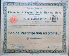 Pêcheries à Vapeur  De La Mer Du Nord - Paris - 1896  !! - Bon De Participation - Mines