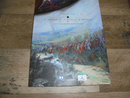 LE PANORAMA DE LA BATAILLE DE WATERLOO Histoire Belgique 1 Er Empire Napoléon Panoramas Rotonde Butte Du Lion - Geschiedenis