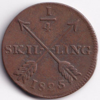 Sweden KM-595 1/4 Skilling 1825 - Suède