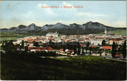 T2/T3 1913 Lőcse, Levoca; Látkép A Magas-Tátrával. Singer Kiadása / General View With The High Tatras (EK) - Unclassified