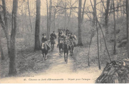 60-SAN59677-ERMENONVILLE.Chasse En Forêt.Départ Pour L'attaque - Ermenonville