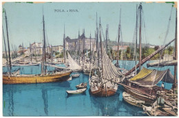 ** T3 Pola, Riva / Kikötő Hajókkal / Port, Ships. G. Fano 1912/13. (ragasztónyom / Gluemark) - Non Classés