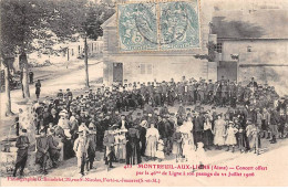 02-AM21449.Montreuil Aux Lions.N°433.Concert Offert Par Le 46e De Ligne à Son Passage Du 22 Juillet 1906 - Autres & Non Classés