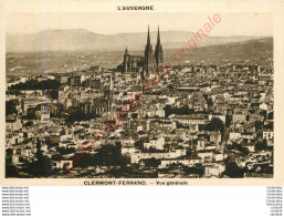 63.  CLERMONT FERRAND .  Vue Générale . - Clermont Ferrand