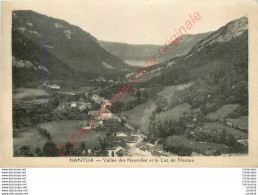 01.  NANTUA .  Vallée Des Neyrolles Et Le Lac De Nantua . - Nantua