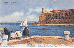 Publicité - N°86553 - Pétrole Hahn - Le Trésor Des Cheveux - Marseille - La Passe Du Vieux-Port - Advertising