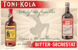 Publicité - N°86564 - Toni-Kola Apéritif Des Familles - Donne à Ton Meilleur Ami Un Verre De Bitter-Secrestat - Publicidad