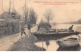 27 - SAINT PIERRE DU VAUVRAY - SAN63992 - Pendant Les Inondations - 1er Février 1910 - Travaux De Préservation Contre .. - Autres & Non Classés