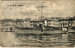 T3/T4 1909 SMS KOMET Osztrák-magyar Haditengerészet Komet-osztályú Torpedóhajója (őrhajója) / K.u.K. Kriegsmarine Torped - Non Classés