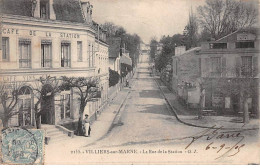 94 - VILLIERS SUR MARNE - SAN67721 - La Rue De La Station - Villiers Sur Marne