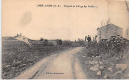 79 - LOUBLANDE - SAN67470 - Chapelle Et Village Des Rinfilières - Sonstige & Ohne Zuordnung