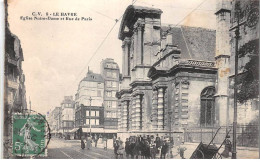 76 - LE HAVRE - SAN67267 - Eglise Notre Dame Et Rue De Paris - Non Classés