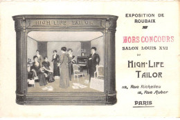 Publicité - N°90035 - High Life Tailor - Exposition De Roubaix - Salon Louis XVI - Pubblicitari