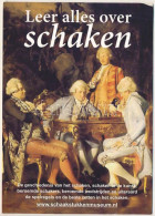 * T2/T3 Leer Alles Over Schaken / Modern Dutch Chess Advertisement (non PC) (EK) - Ohne Zuordnung