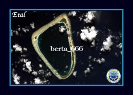 Micronesia Caroline Islands Etal Atoll New Postcard - Micronesia