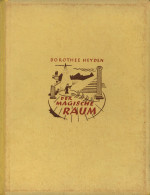 Kunst Buch Der Magische Raum Von Dorothee Heyden Mit Einem Geleitwort Von Hausmann, Manfred 1948, Verlag Muster-Schmidt  - Other & Unclassified