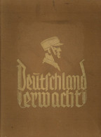 Sammelbild-Album  Deutschland Erwacht Hrsg. Vom Cigaretten-Bilderdienst Hamburg 1933 Komplett 133 S. II (fleckig) - Andere & Zonder Classificatie