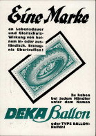 Werbung DEKA Ballon-Reifen 1926 I-II Publicite - Reclame