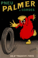 Werbung Reifen Pneu Palmer A Cordes Sign. Schusler I-II Publicite - Advertising