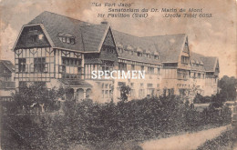 Le Fort Jaco - Sanatorium De Dr Marin De Mont - Uccle - Ukkel - Uccle - Ukkel