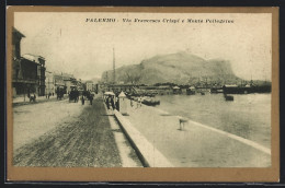 Cartolina Palermo, Via Francesco Crispi E Monte Pellegrino  - Palermo