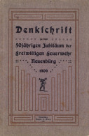 Feuerwehr Denkschrift Zu Dem 50-jährigen Jubiläum Der Freiwilligen Feuerwehr Neuenbürg In Den Tagen Vom 7.-9. August 190 - Bombero