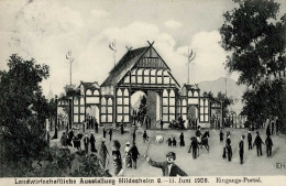 Landwirtschaft - LANDWIRTSCHAFTLICHE AUSSTELLUNG HILDESHEIM Mit S-o Vom 11.6.1906 Eingangsportal I Paysans - Autres & Non Classés