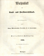 Landwirtschaft Buch Wochenblatt Für Land- Und Forstwirtschaft, 13. Jahrg. 1861, Verlag Der Gottaschen Buchhandlung Stutt - Andere & Zonder Classificatie
